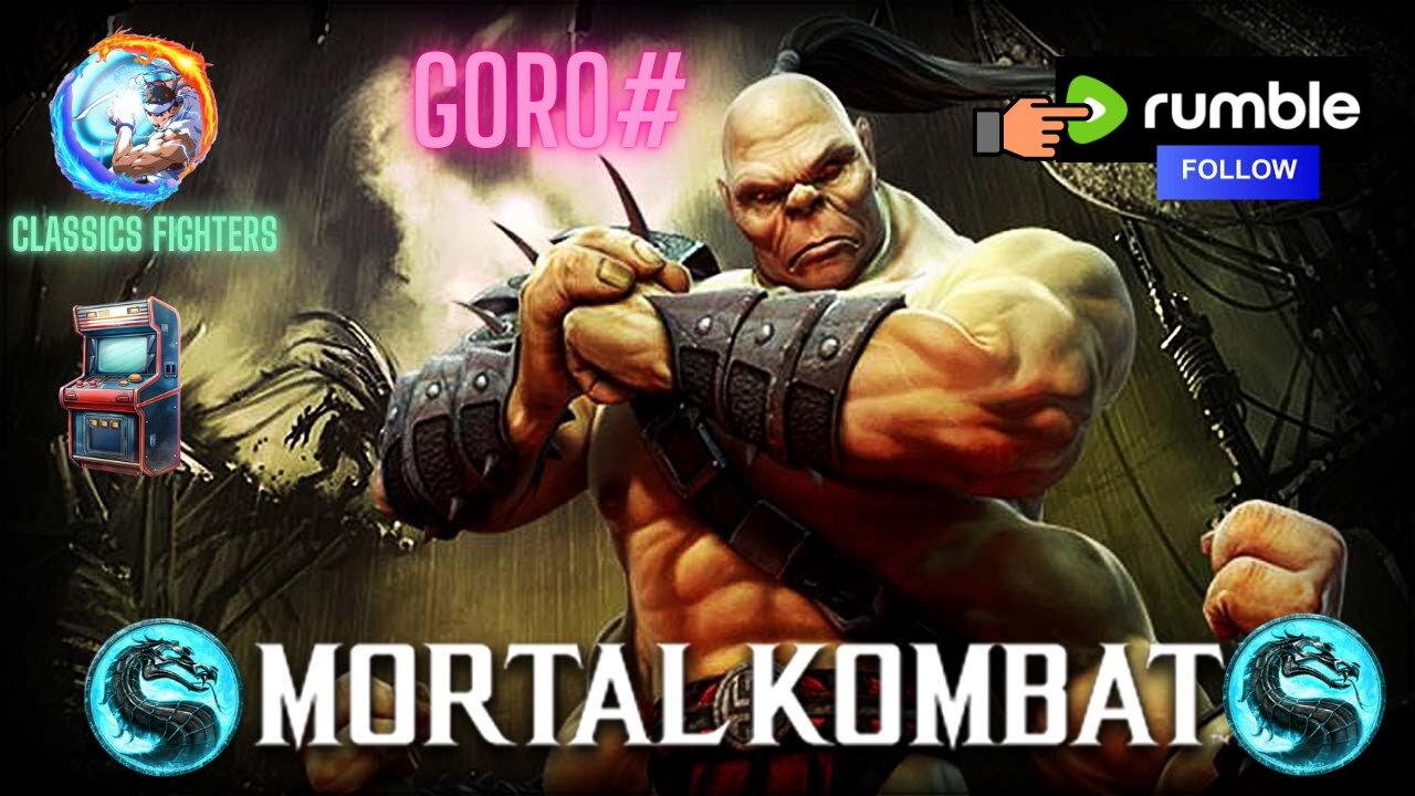 MORTAL KOMBAT GORO PLAYER