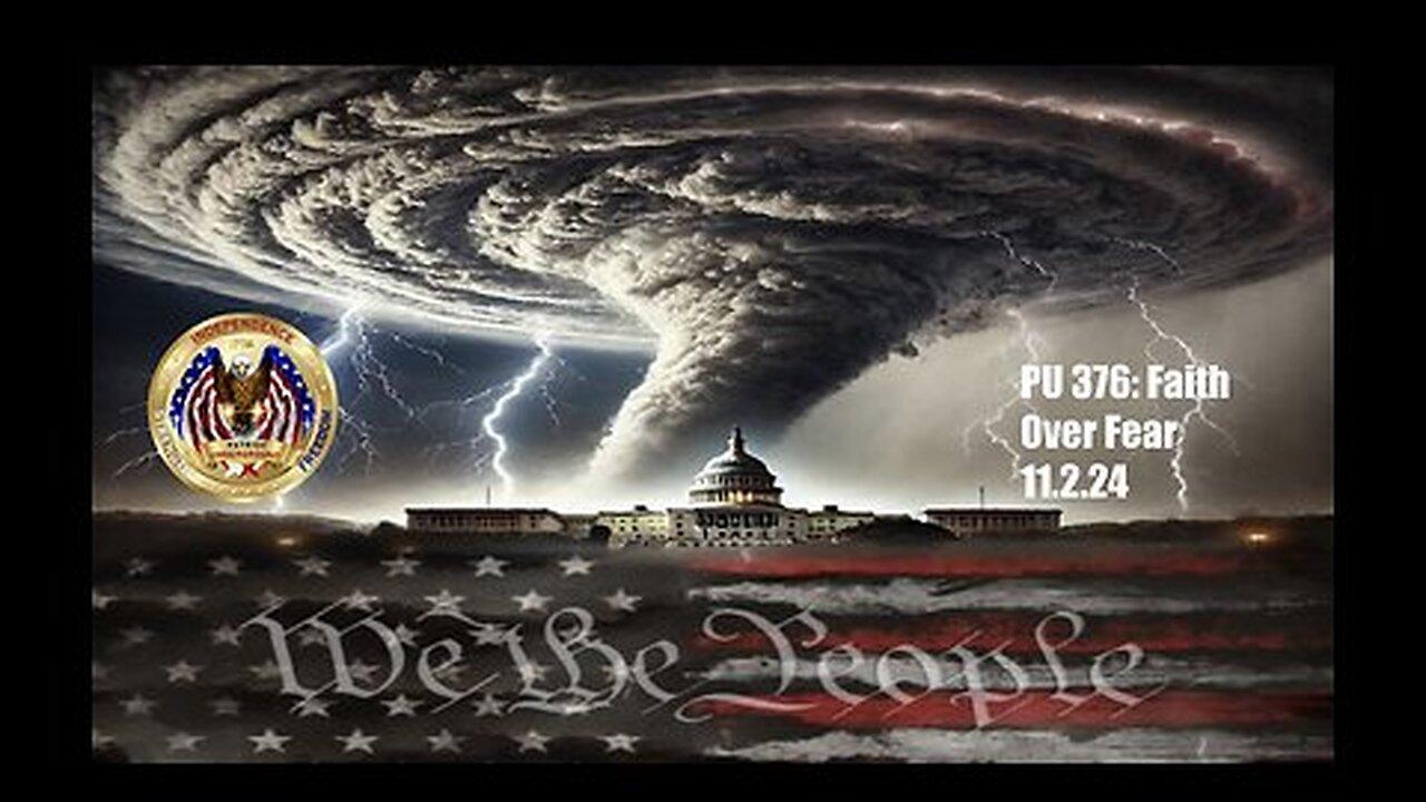 Patriot Underground Situation Live: Patriot Underground Episode 376