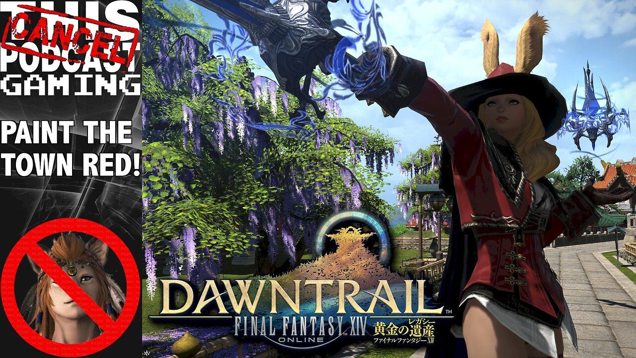 CTP GAMING: FINAL FANTASY XIV - Paint The Town (AND AMERICA) Red! Sunday Raid & Rant!