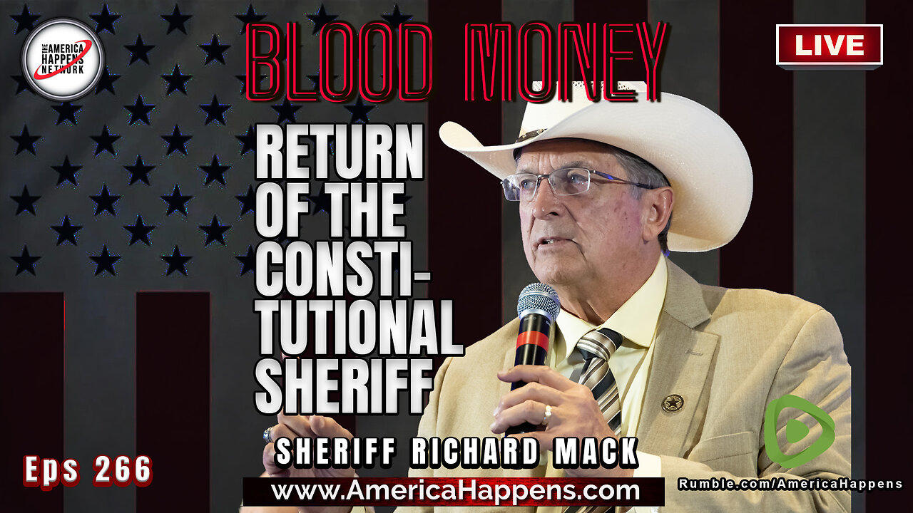 The Return Of The Constitutional Sheriff with Sheriff Richard Mack (BM266)