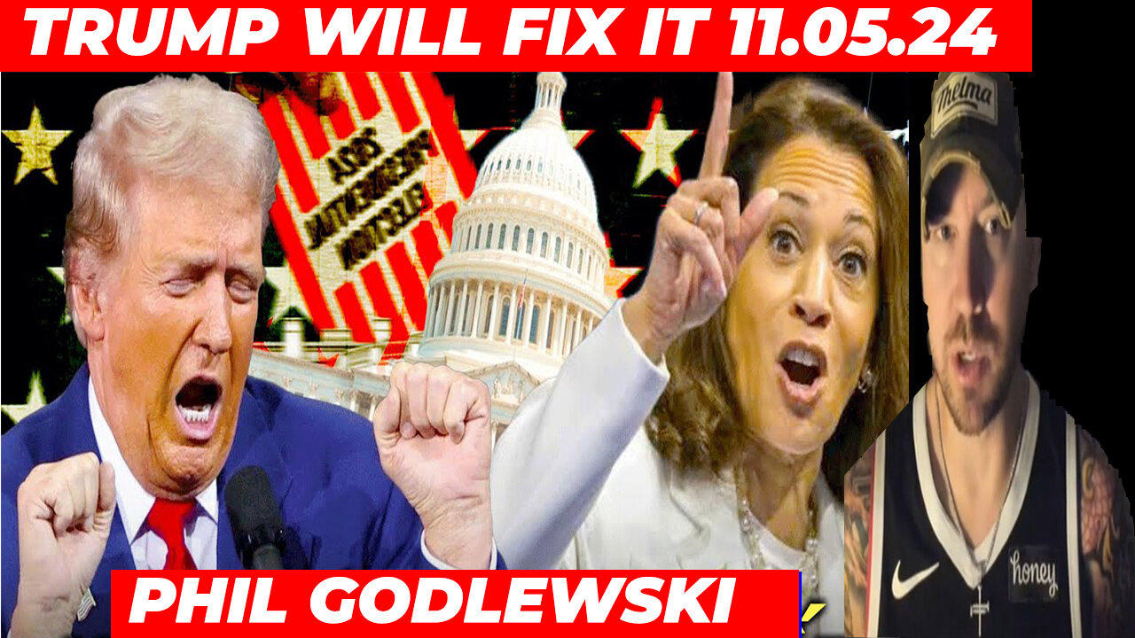 PHIL GODLEWSKI Huge 11/04/24 💥 TRUMP WILL FIX IT! JUAN O SAVIN 💥 X22 REPORT 💥 BENJAMIN FULFORD #3