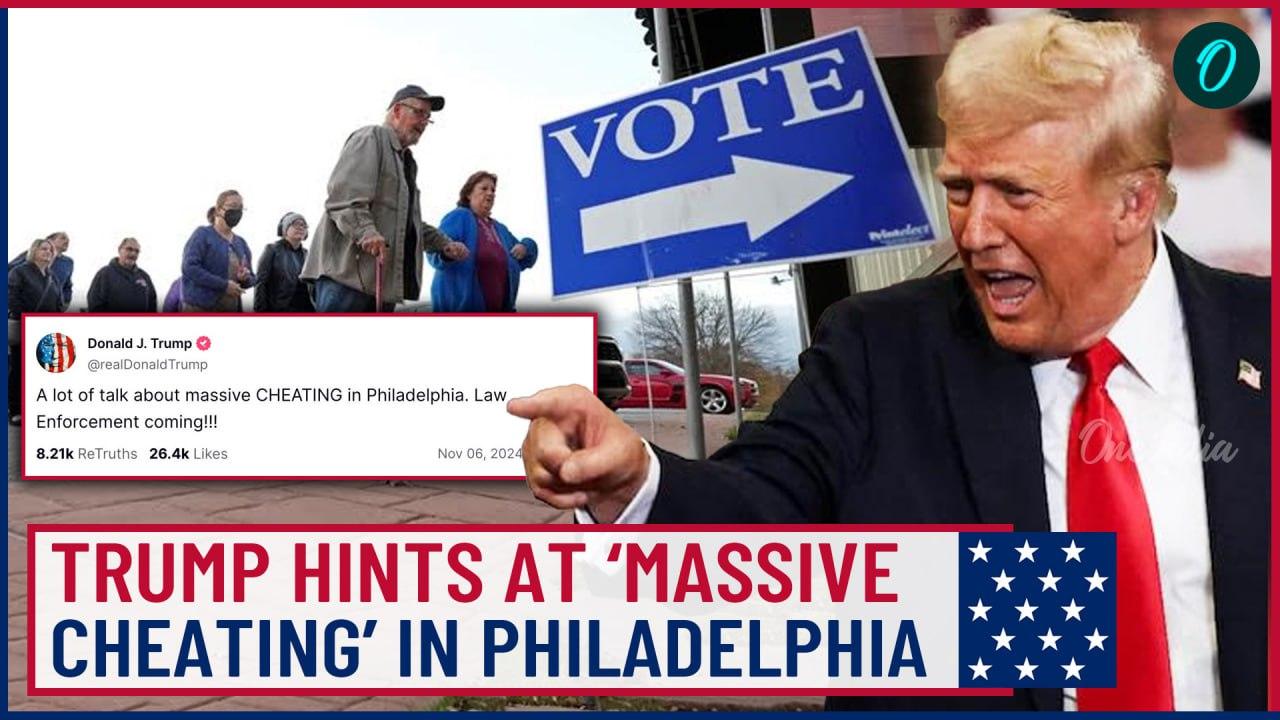 U.S Election Results 2024: Trump Claims ‘Massive Cheating’, Struck Down By Philadelphia Officials