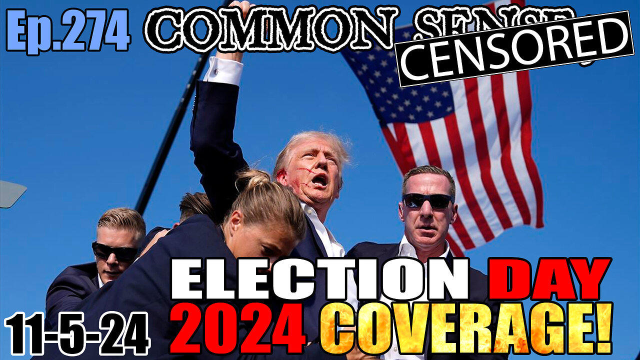 Ep.274 ELECTION DAY 2024 COVERAGE!