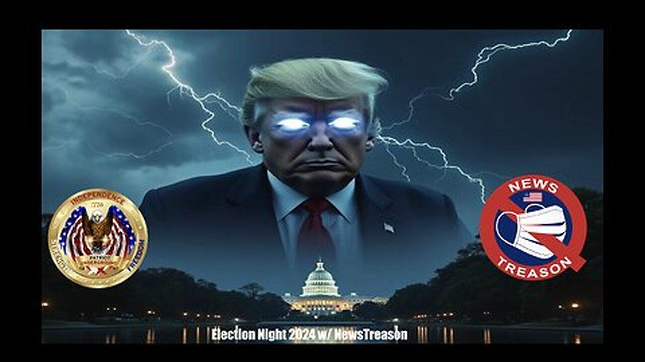 Patriot Underground Situation Live: Election Night 2024 w/ NewsTreason