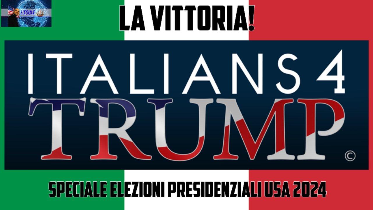 LA VITTORIA!  ITALIANS 4 TRUMP  Speciale Elezioni presidenziali USA 2024