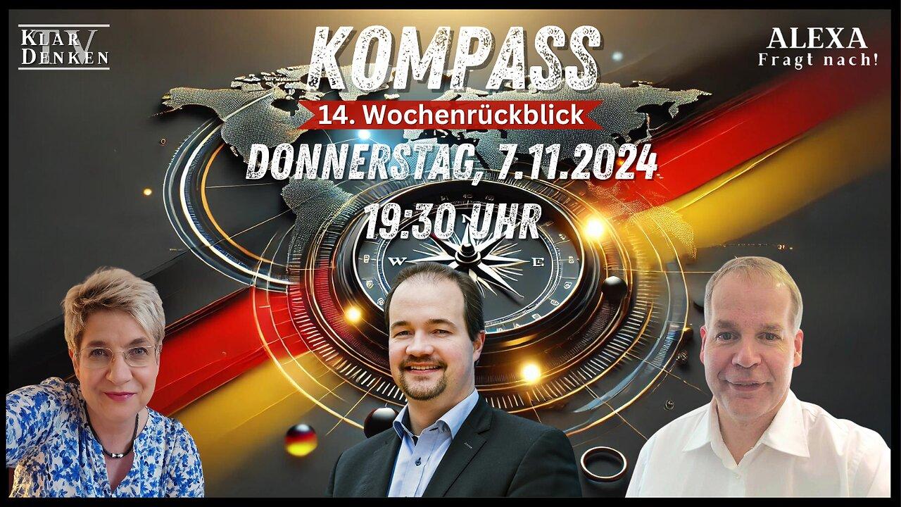 LIVE | KOMPASS - 14. Wochenrückblick mit Alexa, Stefan und MdB Martin Sichert