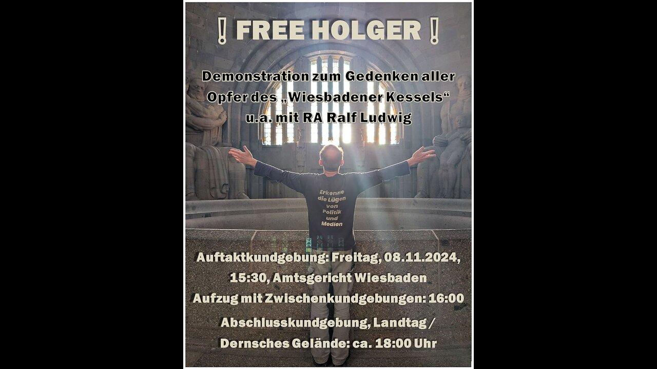 ‼️ FREE HOLGER - EILVERSAMMLUNG WIESBADEN ‼️ #KLARTEXT & #DauerwelleDemoreport