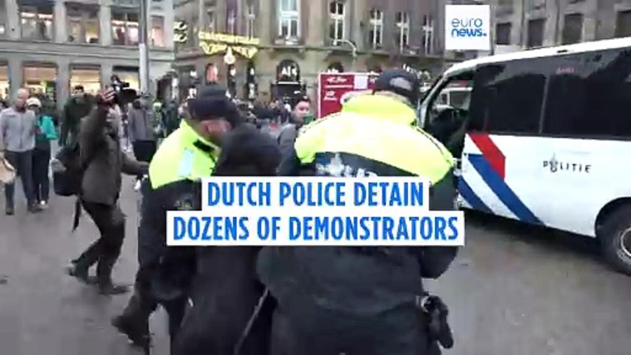 Police detain dozens in Amsterdam after demonstrations banned