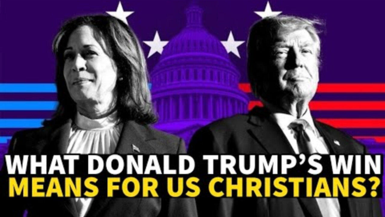 What TRUMP’S WIN Means for us Christians #TrumpWins