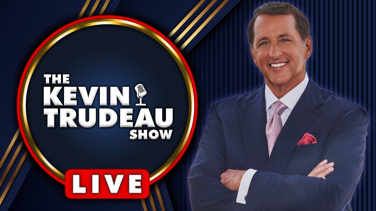 The Kevin Trudeau Show | Ep. 64 | LIVE at 1 PM CT