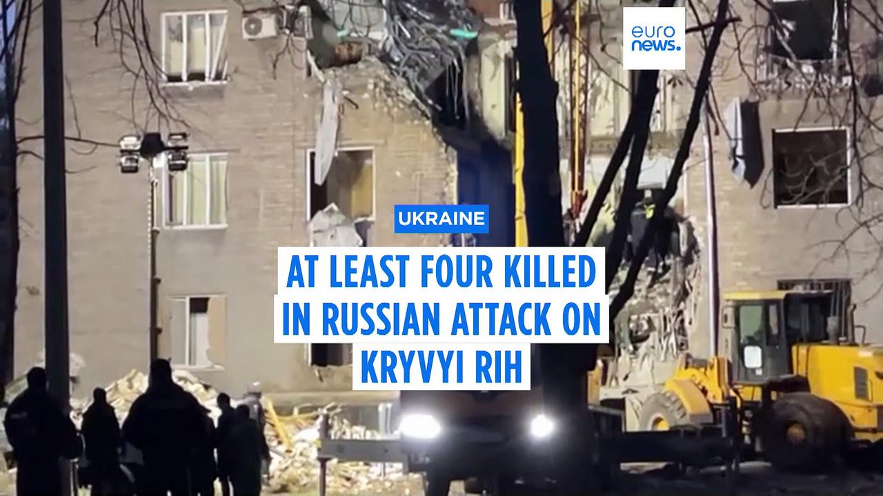 At least four killed, including three children in Russian attack on Kryvyi Rih