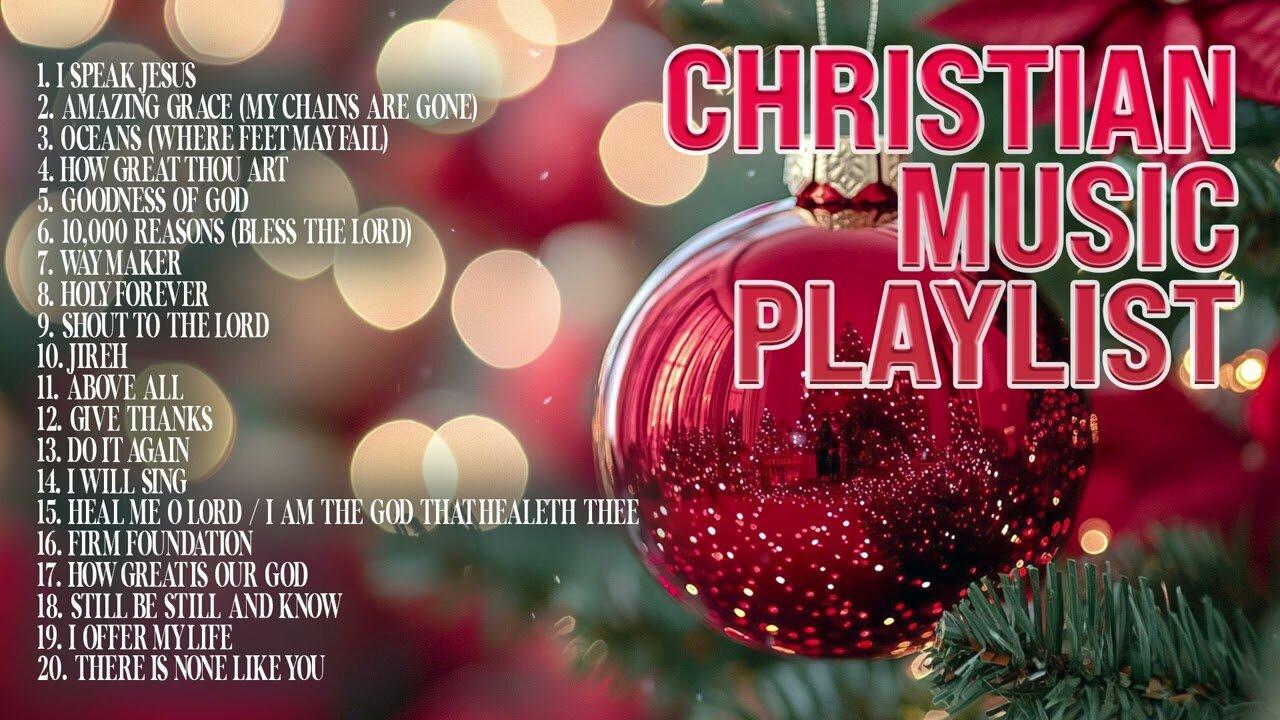 Non Stop Praise and Worship Music for Christmas 2024 ❄ Celebrate the Season