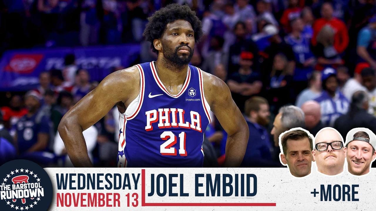 Joel Embiid is Never Playing a Back-to-Back Again - Barstool Rundown - November 13th 2024