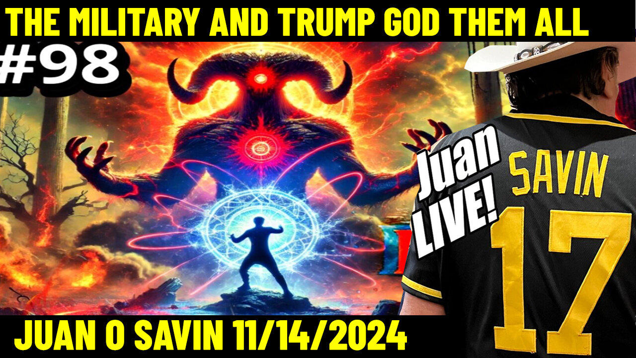 Juan O Savin & Nino Huge 11/14: THE MILITARY AND TRUMP GOD THEM ALL 💥 PHIL GODLEWSKI 💥 X22 REPORT