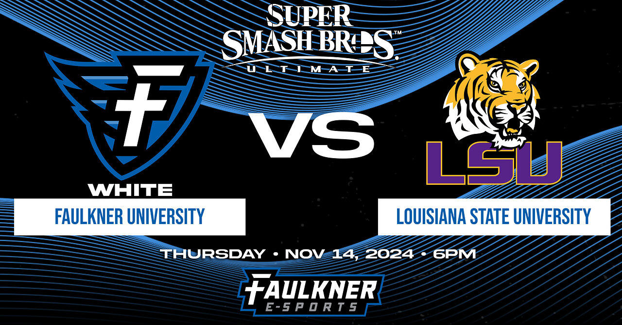 Smash Bros. Playoffs- Faulkner White vs. LSU Round 1 Game 2 (11/14/2024)