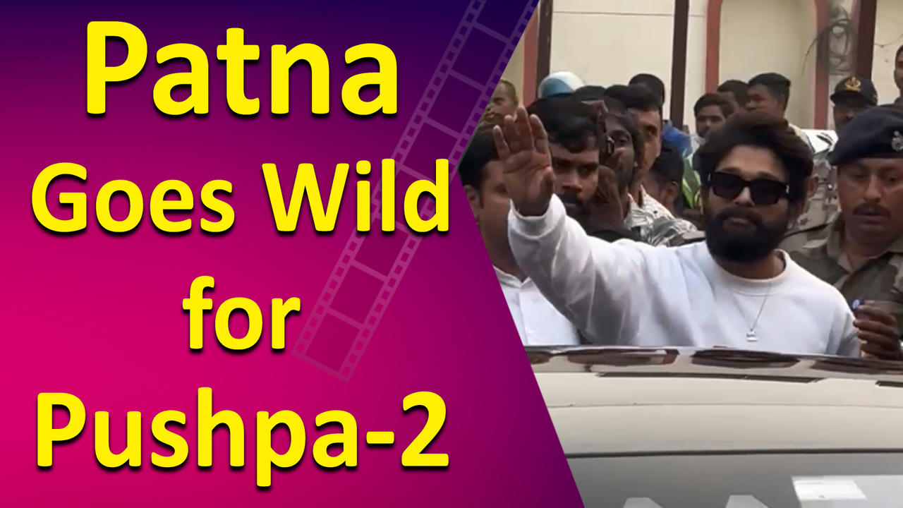 Patna Goes Wild for Pushpa-2: Trailer Launch Sees Sea of Fans and Climbing Crowds!