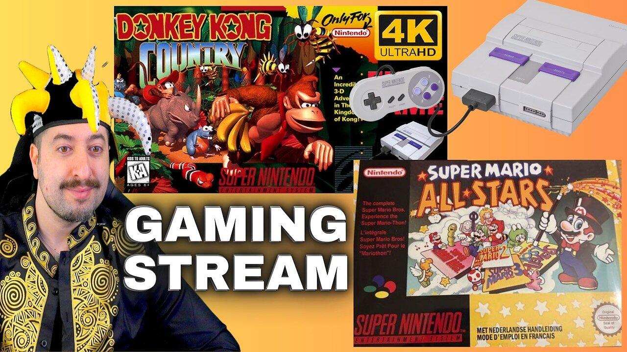 Donkey Kong Country / Super Mario World / Gaming Stream