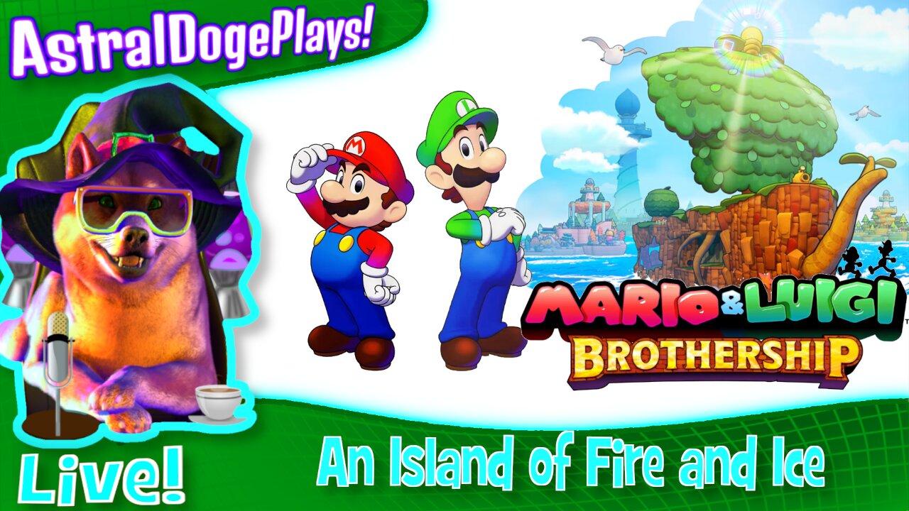 Mario and Luigi Brothership ~LIVE!~ An Island of Fire and Ice