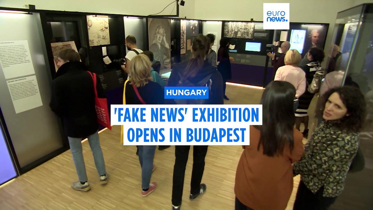 Exhibition exploring the history of 'fake news' and forgery opens in Budapest