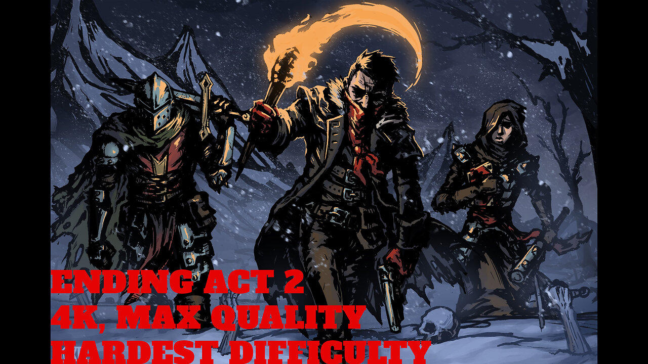 DARKEST DUNGEON II | ACT 2 END  | 4K MAX QUALITY | HARDEST DIFFICULTY