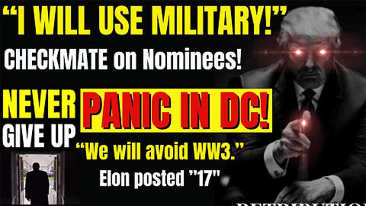 Donald Trump "I Will Use Military" - PANIC in DC  Can Tell you Everything