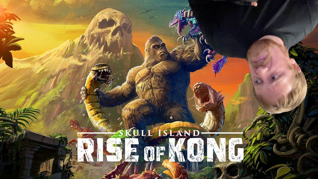 John Gets Playing: Skull Island Rise of Kong Part 2