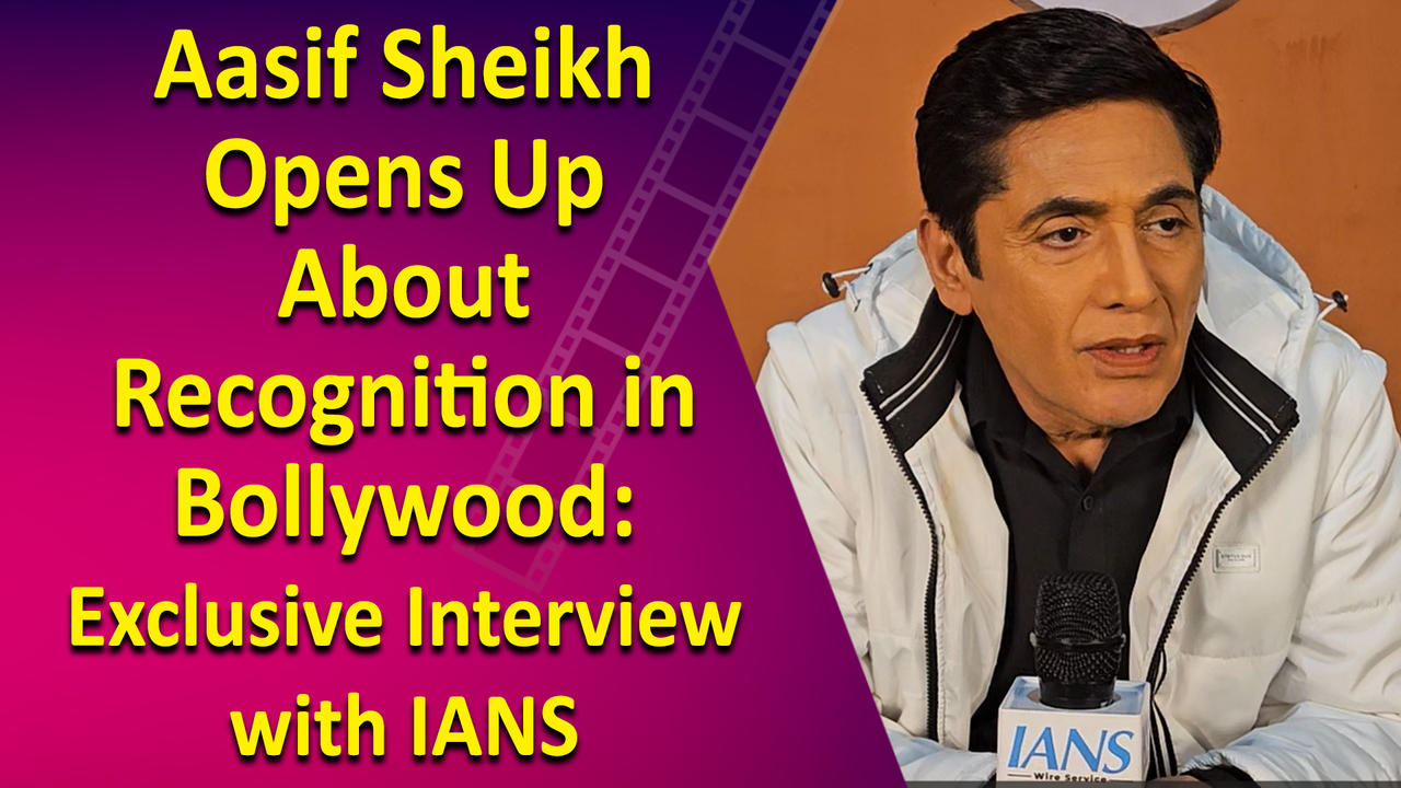 Aasif Sheikh Opens Up About Recognition in Bollywood: Exclusive Interview with IANS