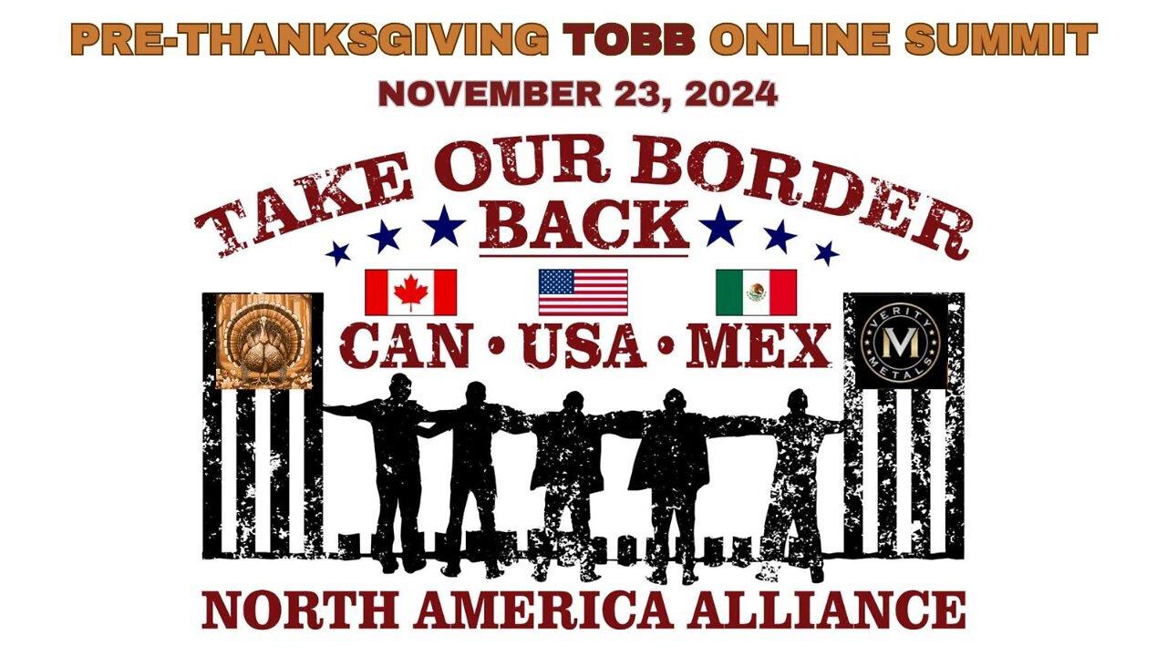 Take Our Border Back LiveStream Event Nov 23 @ 11am Pacific