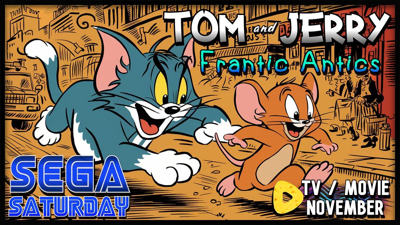 Tom and Jerry: Frantic Antics - Sega Saturday