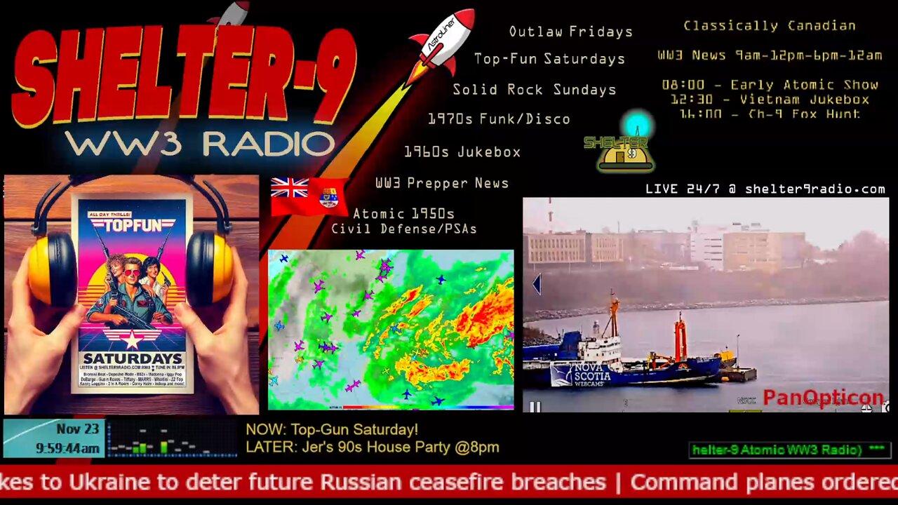 24/7 WW3 FM | Top-Gun Saturday! nov-23 | Music-Wx-Prepper News