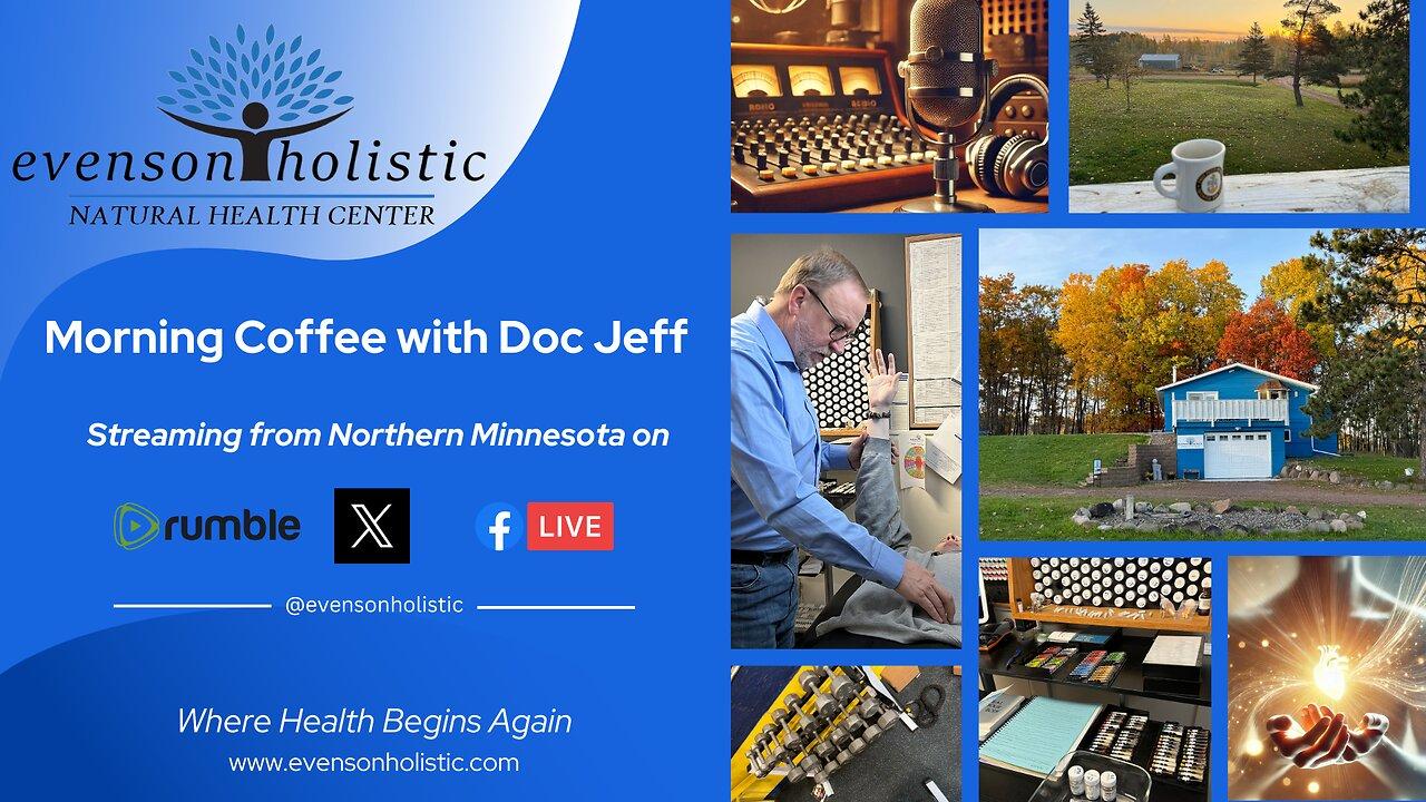 Morning Coffee with Doc Jeff - Gout, Old Age Strength, Cold and Warm Therapy