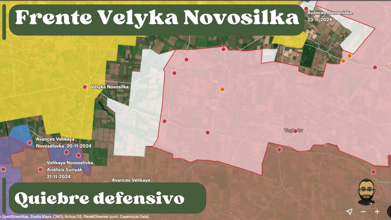 [GEOPOLITICS] Guerra de Ucrania | Quiebre defensivo Frente Velyka Novosilka