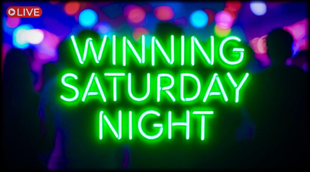 🏆 LIVE: WINNING SATURDAY NIGHT 🏆 Where Good News, Cool Things, Funny Vids and Keep On Winning! 🔥