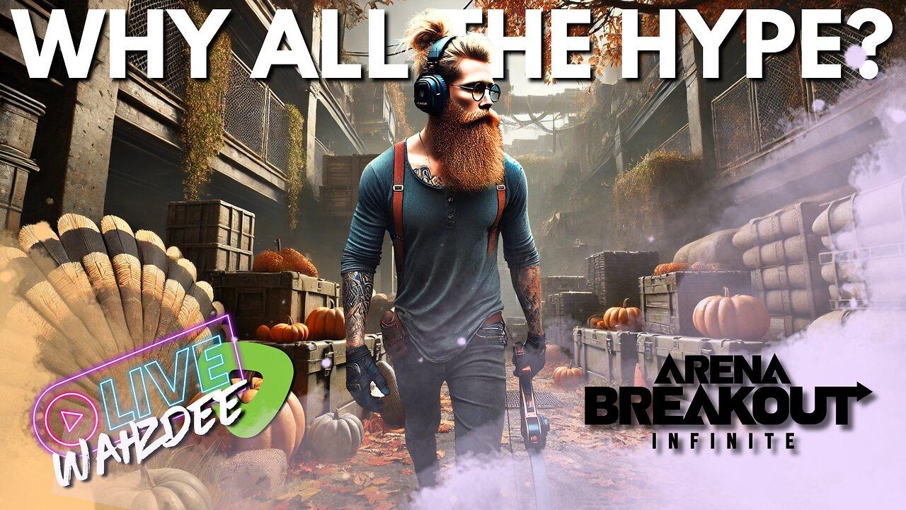 Finally Trying Arena Breakout Infinite! Hype or Nah? 🔥 - Wahzvember Day 24