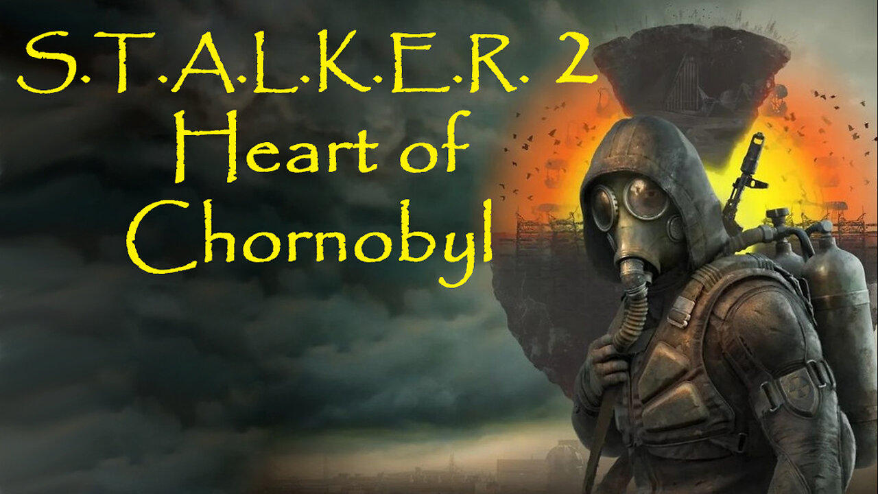 Let's Play LIVE! - EP #3 S.T.A.L.K.E.R. Heart Of Chornobyl