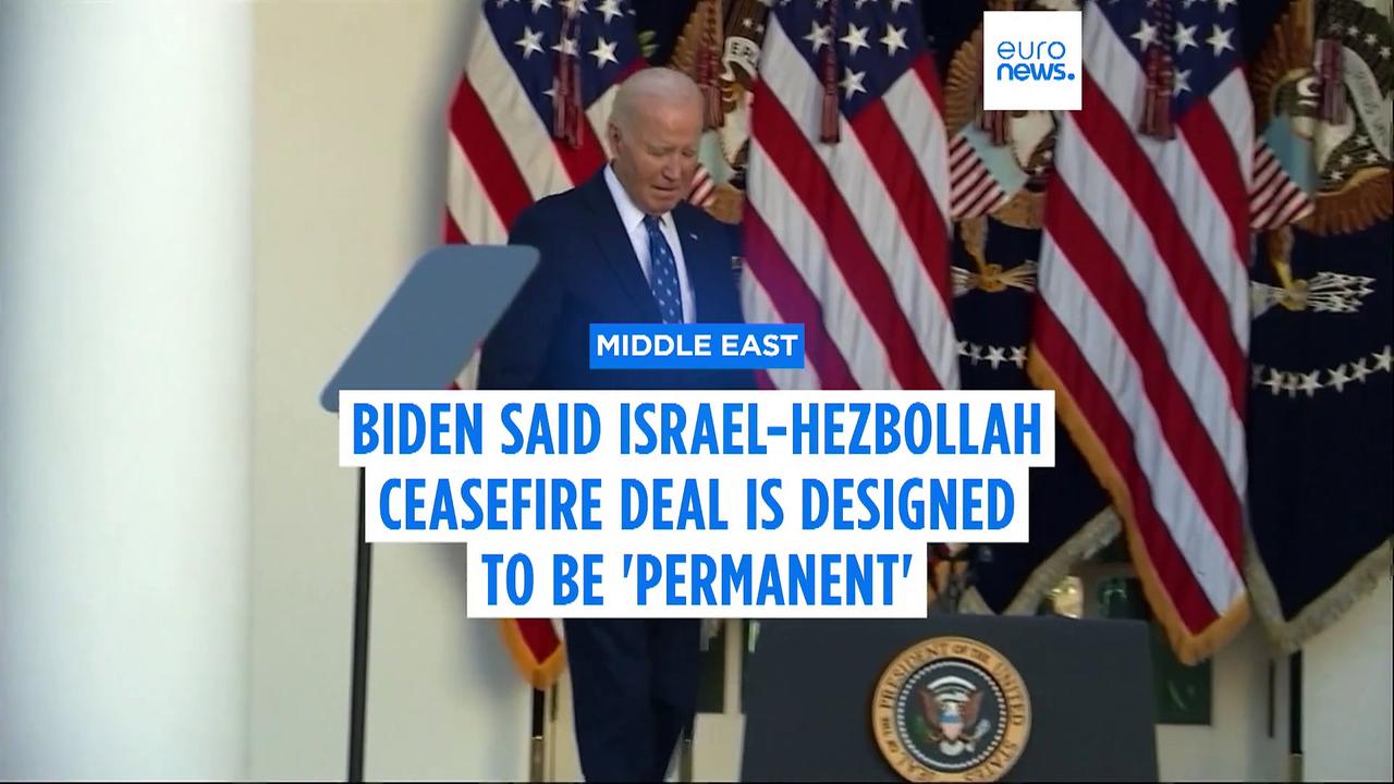 Ceasefire deal between Israel and Hezbollah comes into force