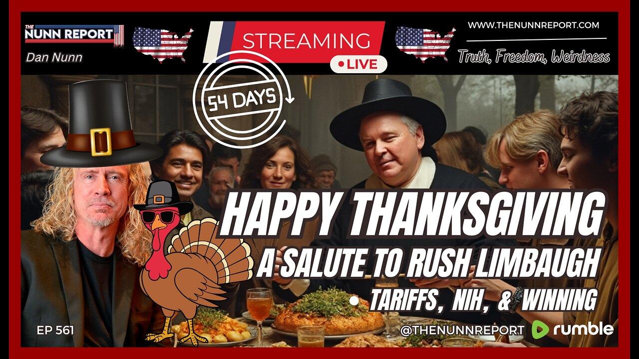 [Ep 561] A Thanksgiving Salute to Rush Limbaugh | Bhattacharya for NIH | Tariffs as Leverage