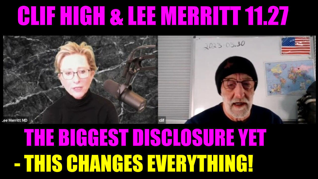 CLIF HIGH & LEE MERRITT 11.27 🔥 THE BIGGEST DISCLOSURE YET 🔥 THIS CHANGES EVERYTHING!