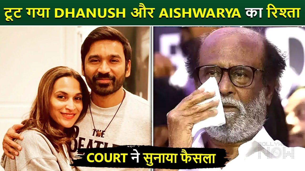 Dhanush and Aishwarya Rajinikanth Are Now Officially Divorced