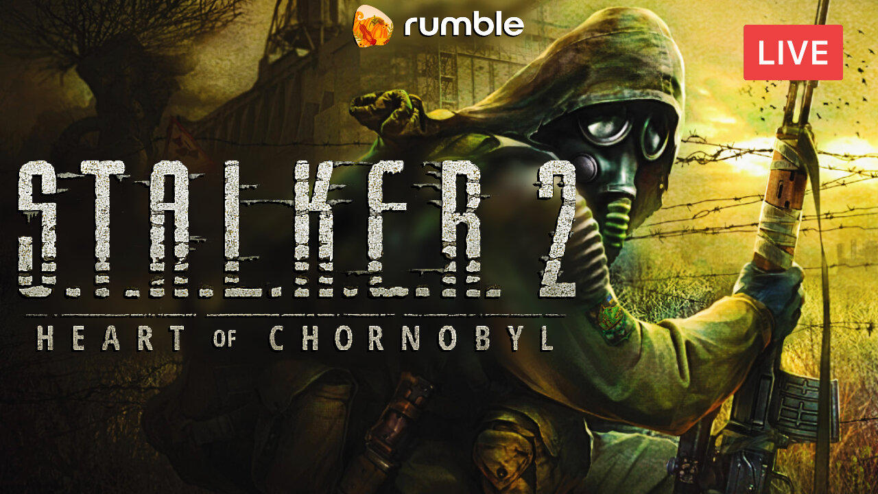 *NEW* POST-APOCALYPTIC GAME :: STALKER 2: Heart of Chornobyl :: Happy Thanksgiving Everyone {18+}