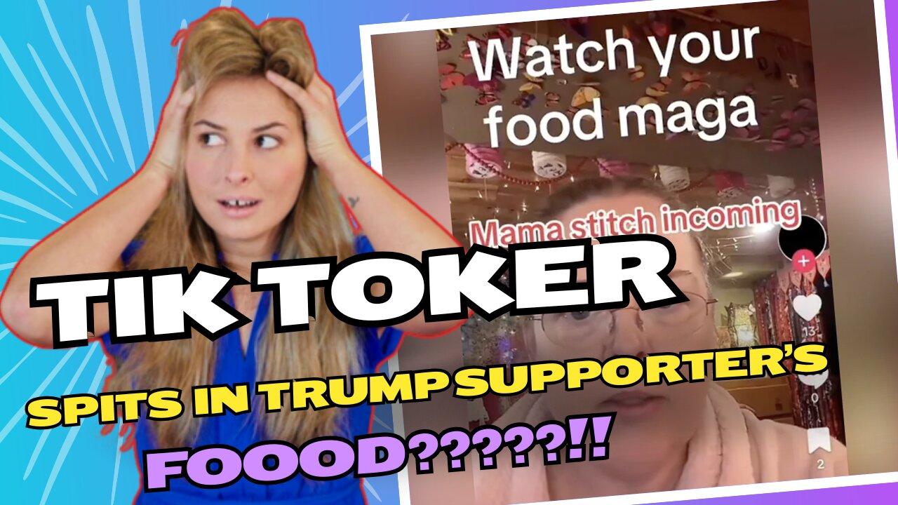 Unhinged TikToker Vows To Spit In Trump Supporter's Food