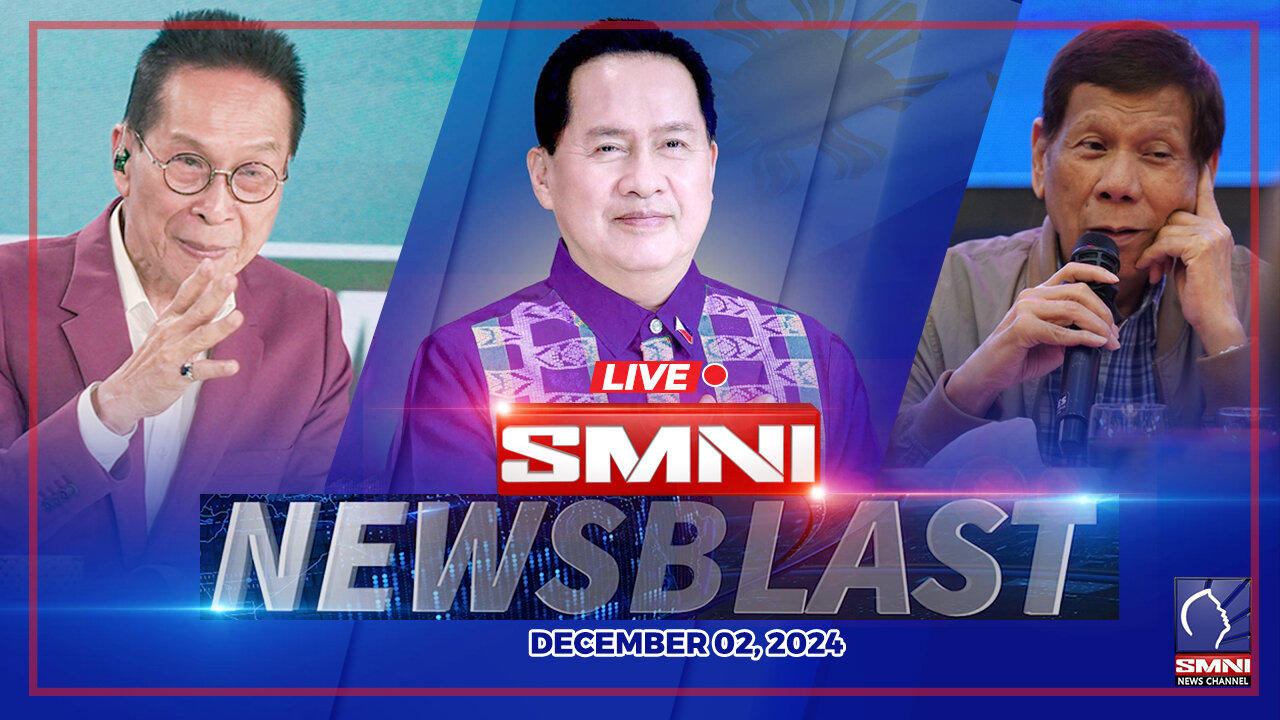 LIVE: SMNI Newsblast | December 02, 2024