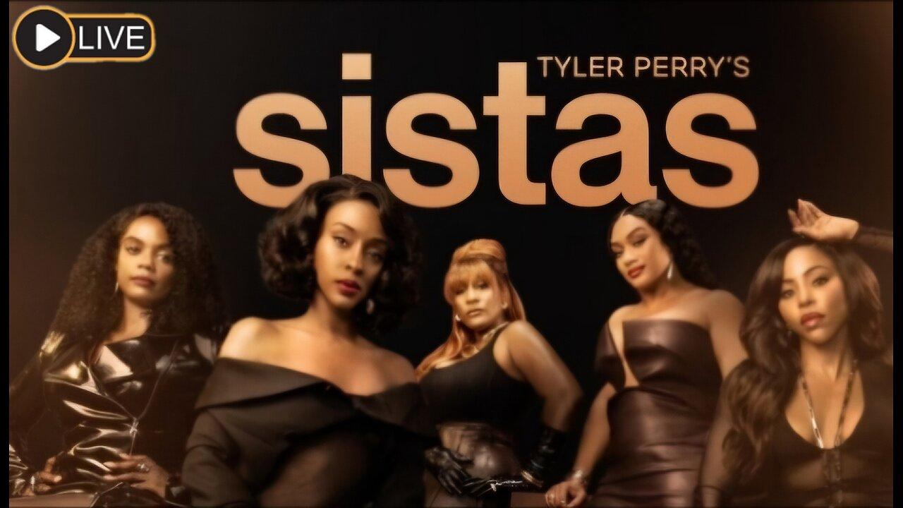 SISTAS Season 8 Episode 8 Live First Reaction Recap/Review