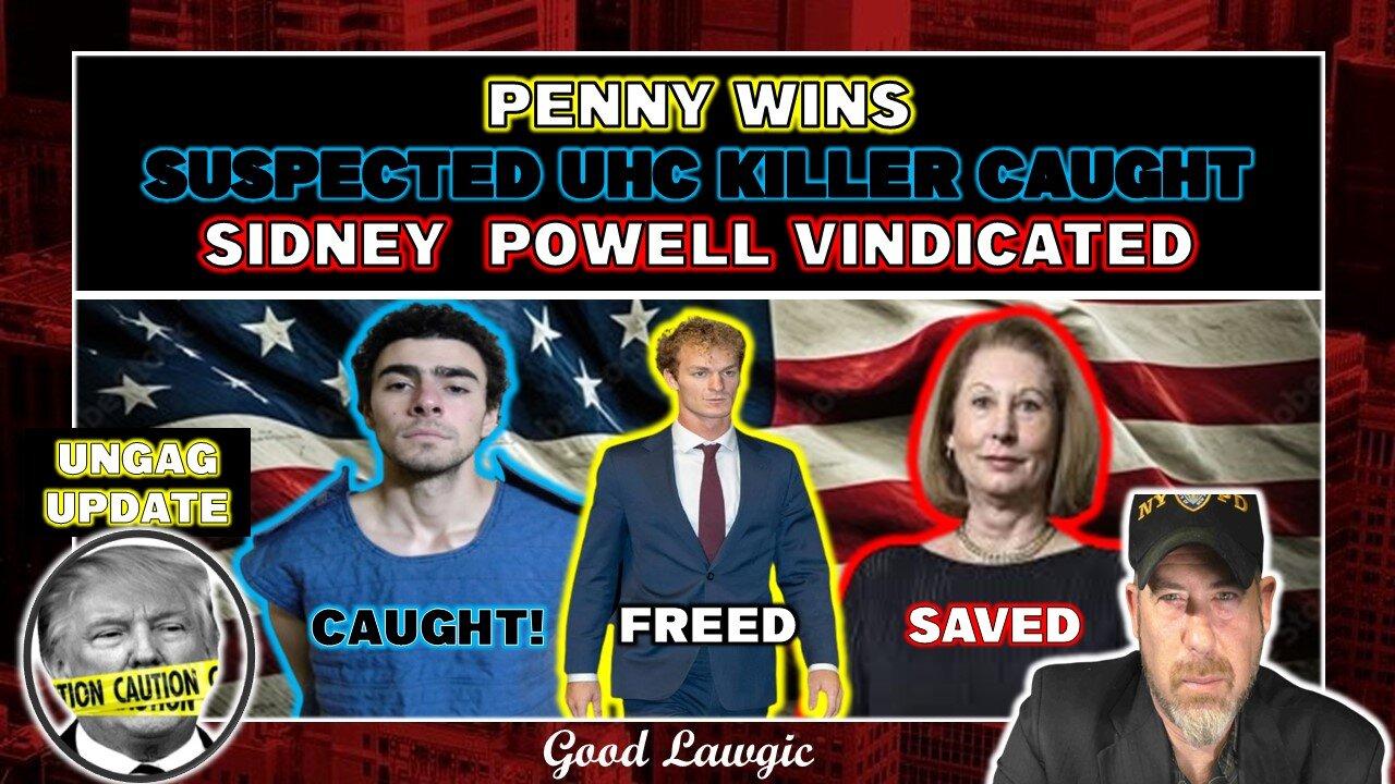 The Following Program: Penny WINS!; UHC Killer Suspect ARRAIGNED Sidney Powell Exonerated