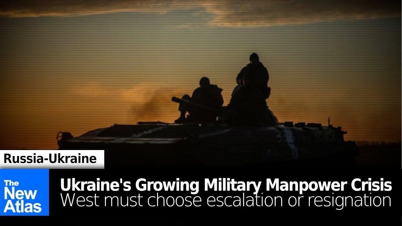 Ukraine’s Manpower Crisis: No Amount of Money or Aid Can Solve It