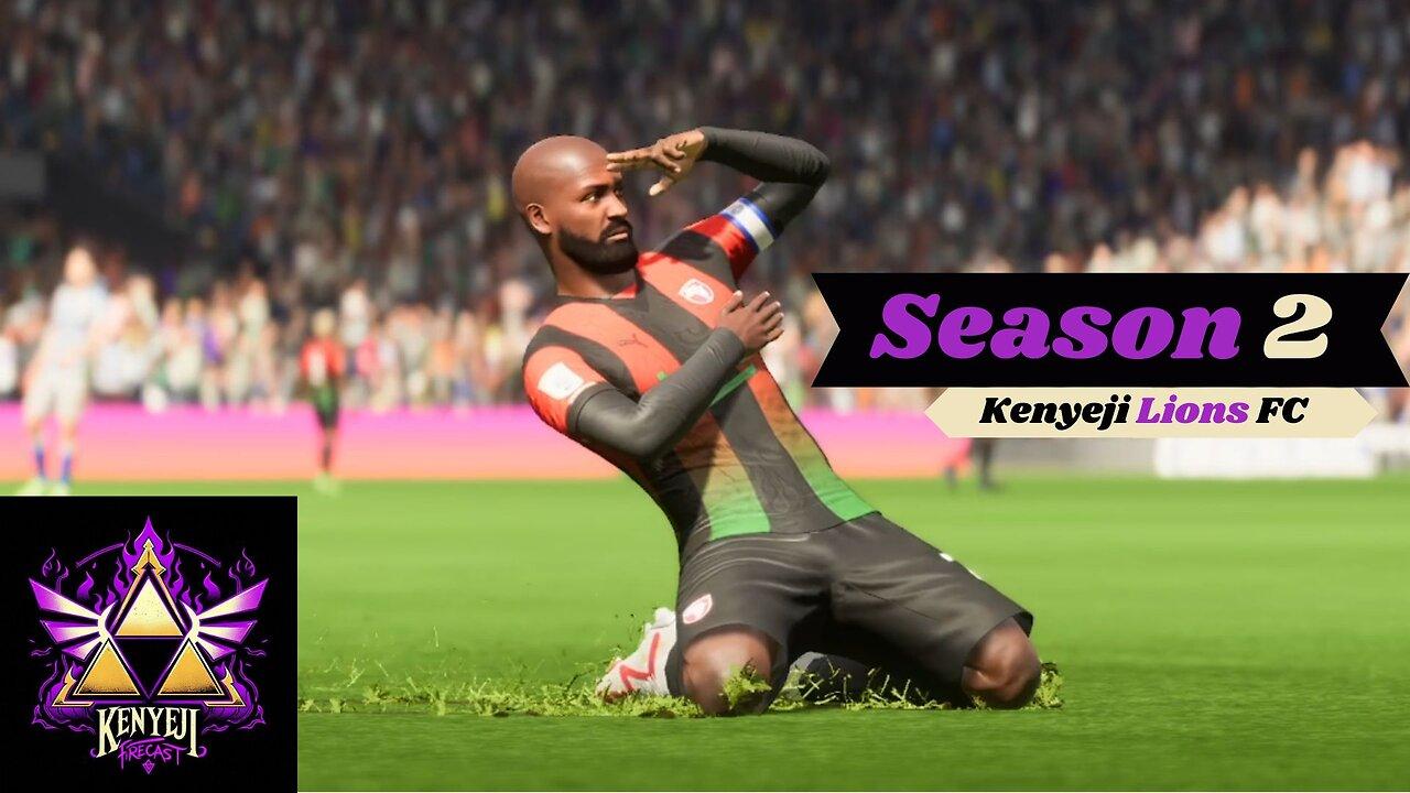 A New Era, Kenyeji Lions FC Season 2 FIFA 23 Career Mode (DK_Mach22) #2