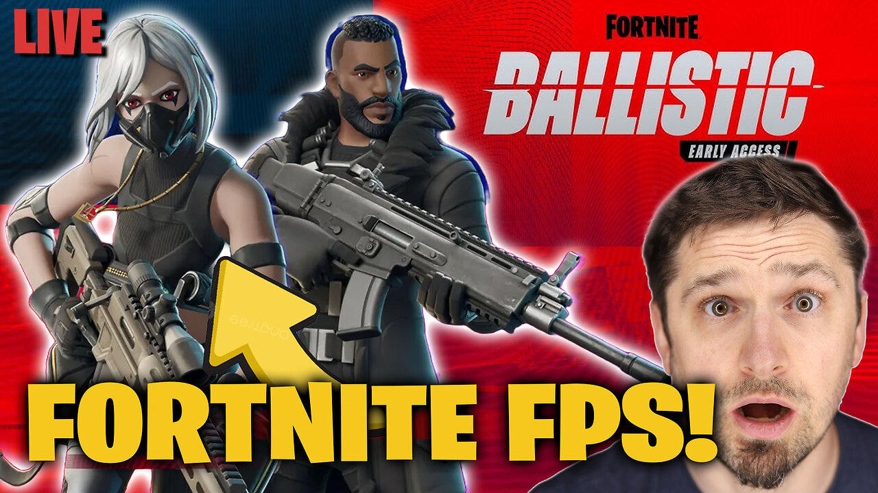 🔴LIVE Fortnite BALLISTIC FPS - NEW MODE!