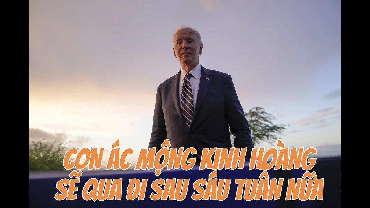 11/12/2024 CƠN ÁC MỘNG KINH HOÀNG SẼ QUA ĐI SAU SÁU TUẦN NỮA.