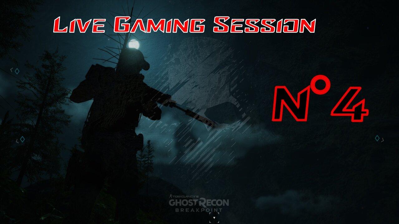 ☠️Ghost Recon®☠️ 💥Breakpoint💥 👾Live Gaming Session👾 N°4