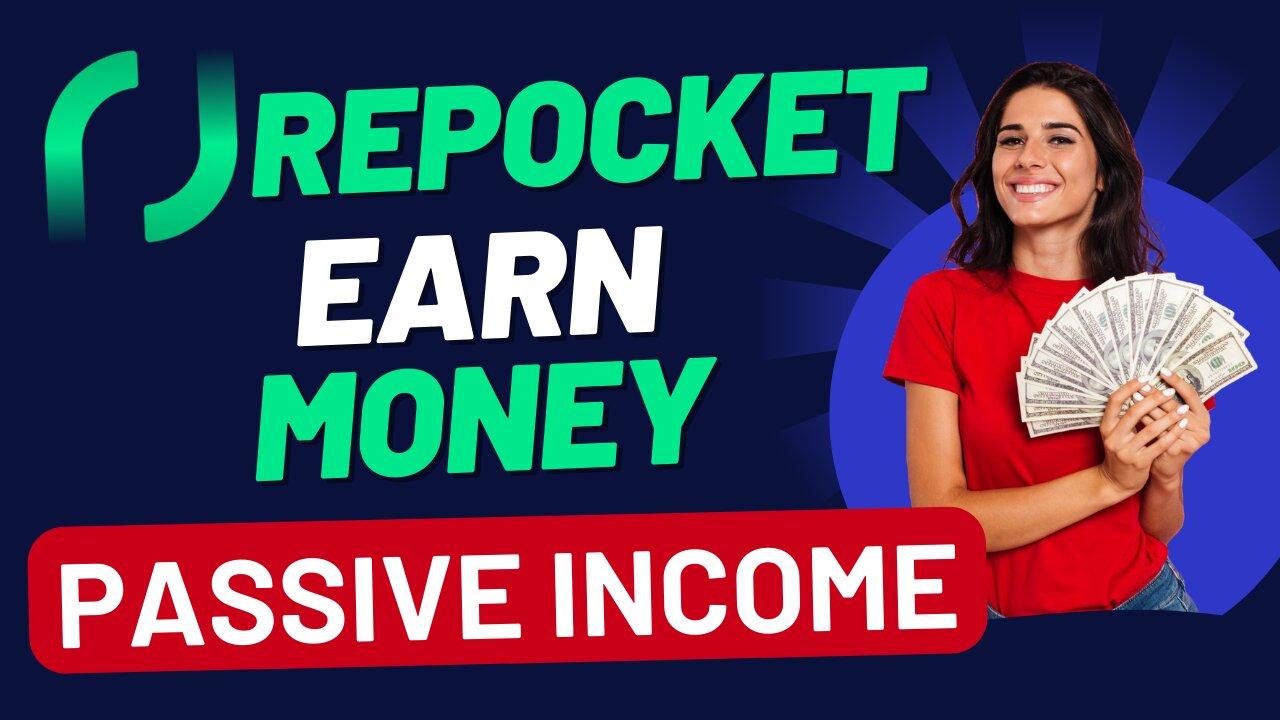 Repocket: Discover How to Earn Passive Income Easily with This Platform! 💸